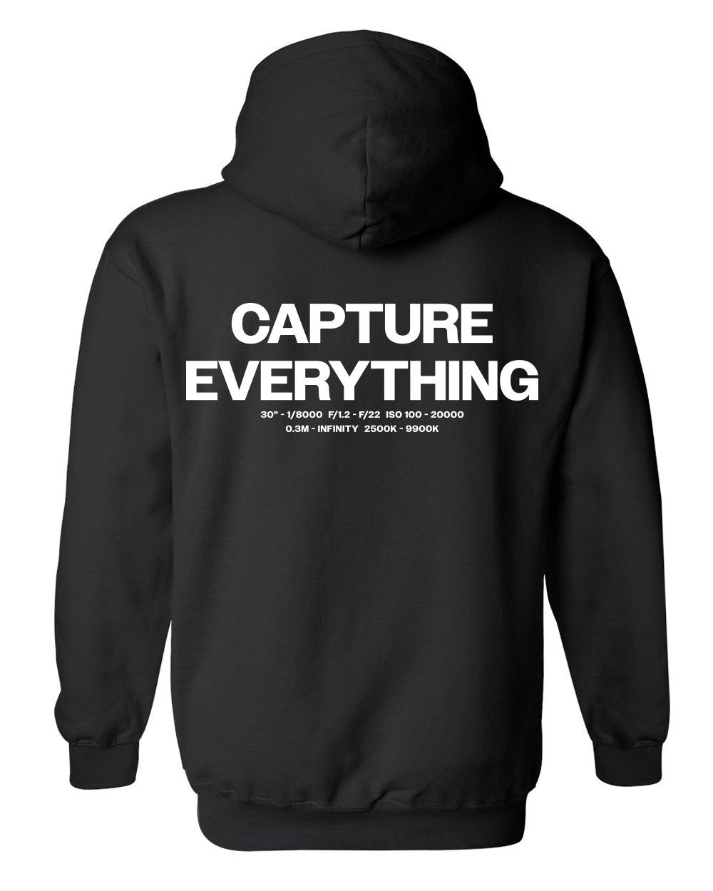 Capture Everything Hoodie